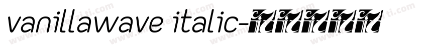 vanillawave italic字体转换